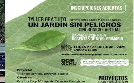 La Facultad de Bromatología UNER brindará el Taller virtual: “Un Jardín Sin Peligros: Aprendemos sobre Plantas Tóxicas”