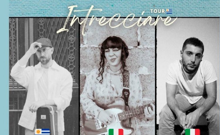 Invitan a participar del Intrecciare Tour , un puente musical entre Italia y Uruguay