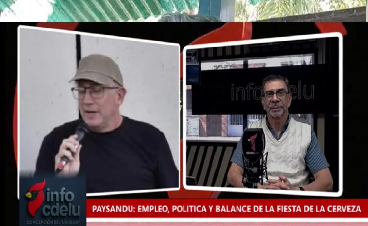 Paysandú: preocupación por el empleo, balance positivo de la Fiesta de la Cerveza y debate por una inversión clave