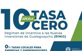 Se creó el Régimen de Incentivo a las Nuevas Inversiones de Gualeguaychú