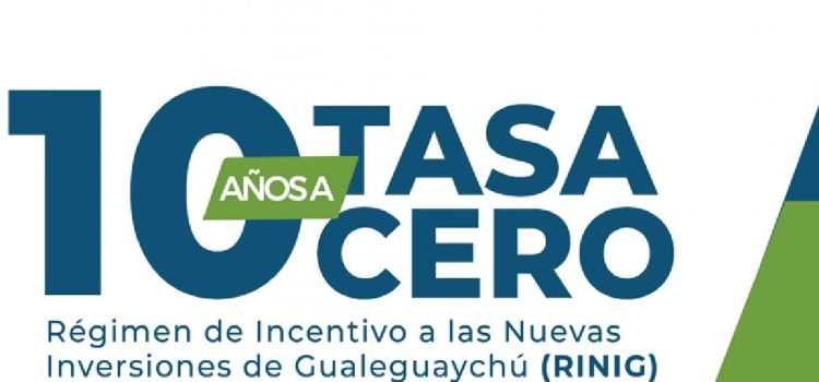 Se creó el Régimen de Incentivo a las Nuevas Inversiones de Gualeguaychú