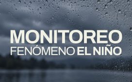 El gobierno provincial monitorea de manera permanente la situación hídrica ante el fenómeno de El Niño