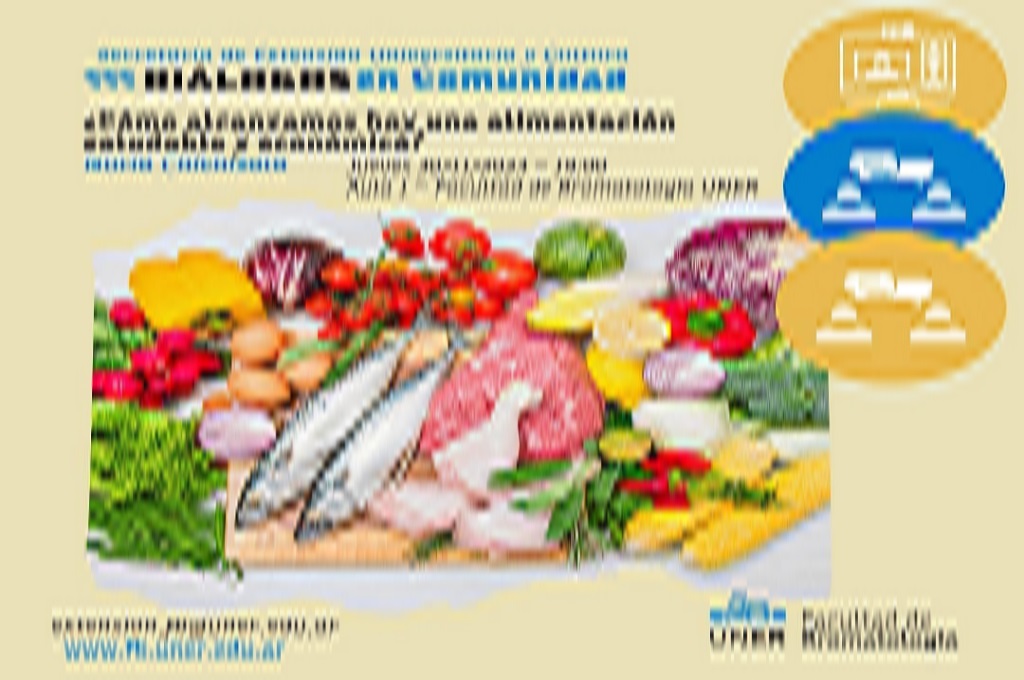 Diálogos en Comunidad en la Facultad de Bromatología UNER: “¿Cómo alcanzamos hoy una alimentación saludable y económica?”