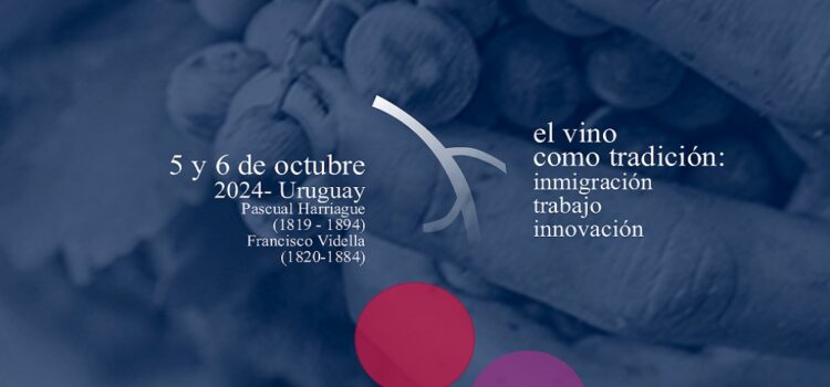 Guía Día del Patrimonio 2024 – El vino como tradición: inmigración, trabajo e innovación