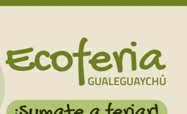 Lanzan la convocatoria para la “Ecoferia Gualeguaychú”