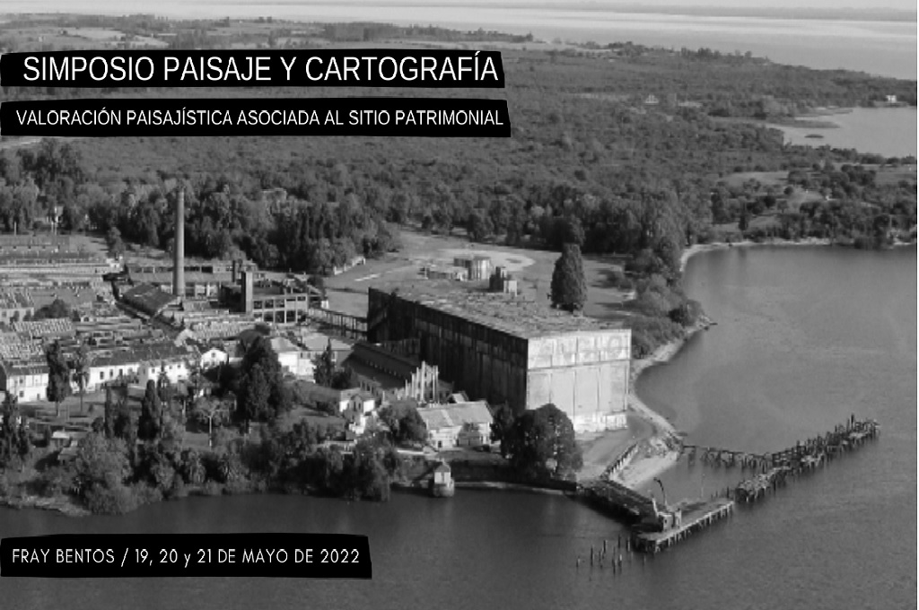 Fray Bentos sede el simposio “Paisaje y Cartografía”.